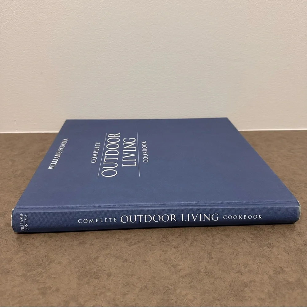 Williams Sonoma Complete Outdoor Living Cookbook Hardcover Coffee Table Book